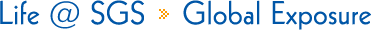 Life @ SGS   Global Exposure
