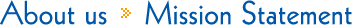 About us    Mission Statement